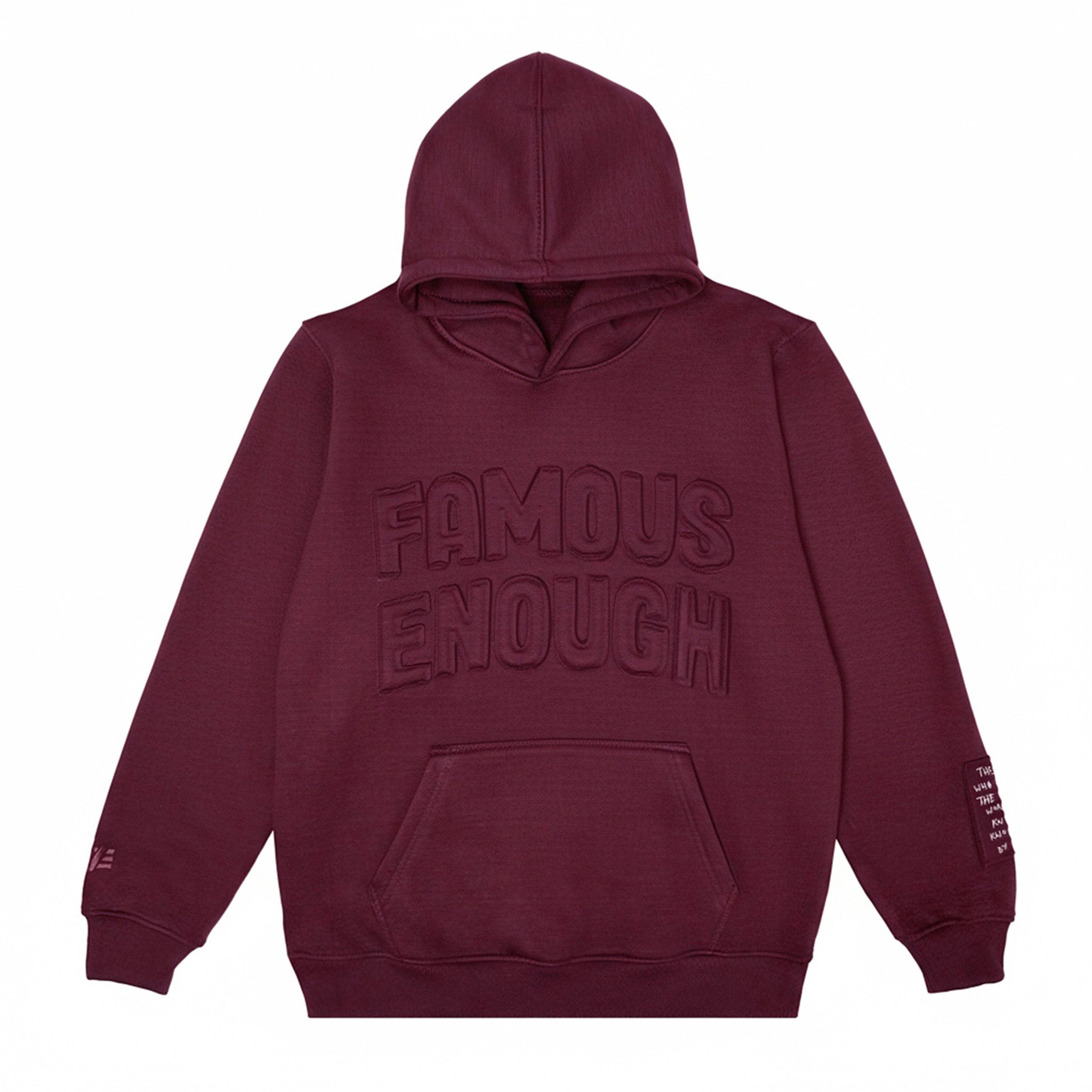 Famous Enough Hoodie-Maroon