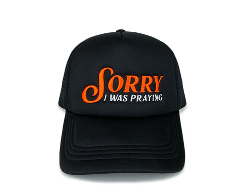 Sorry I Was Praying Puff Trucker - Orange