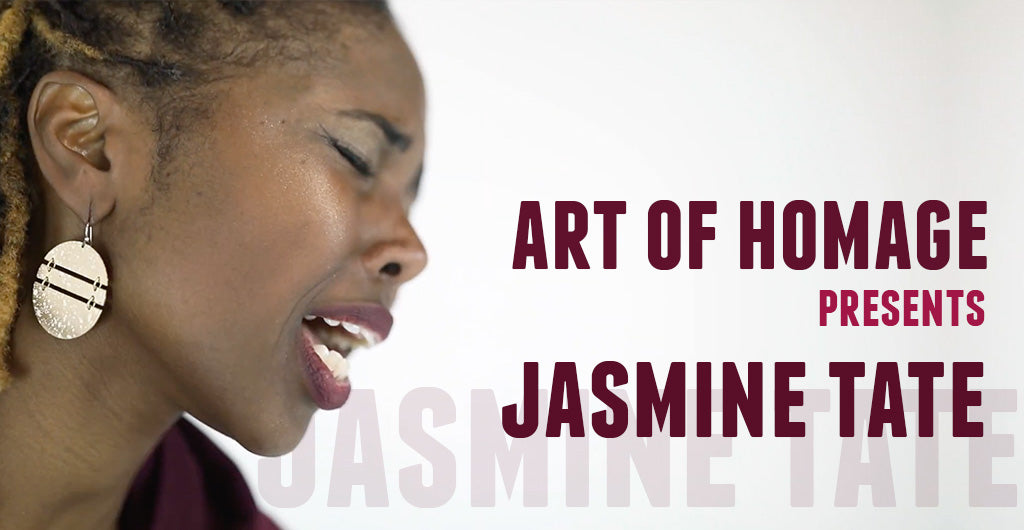 Art of Homage x Jasmine Tate: Live Performance