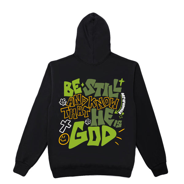 Be Still and Know Hoodie + FREE TEE